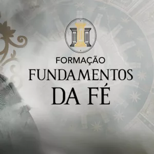 Imagem de capa para o Curso online Formação Fundamentos da Fé Católica