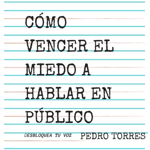 Imagen de portada para Ebook Cómo vencer el miedo a hablar en público