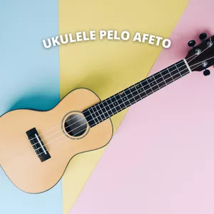 Imagem de capa para o Curso online Ukulele Pelo Afeto