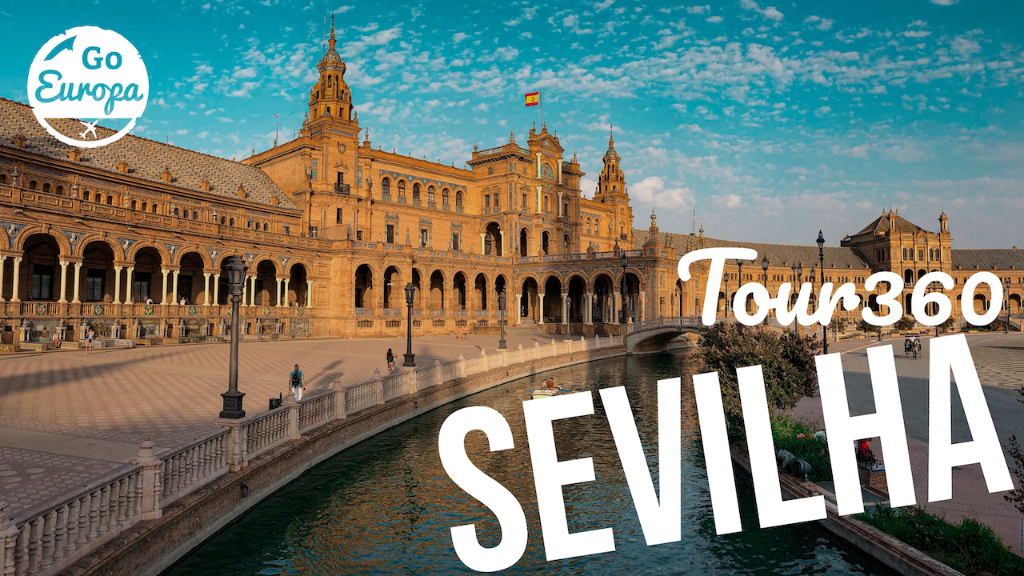 GoEuropa Tour360: Sevilha