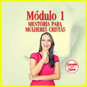 Cover image for Online course Módulo 1 (Princípios Básicos) - Mentoria para Mulheres Cristãs