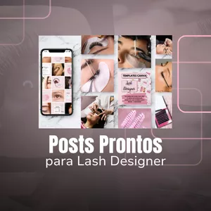 Posts prontos para Lash D...