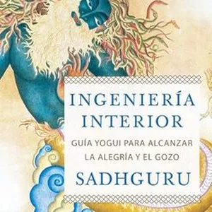 Imagen de portada para Ebook Ingeniería Interior de Sadhguru