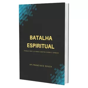 Imagem de capa para o Curso online Batalha Espiritual Porque Não Lutamos Contra Carne e Sangue 