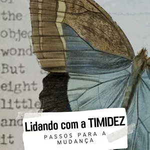 Imagem de capa para o Ebook Lidando com a Timidez - Passos para a mudança