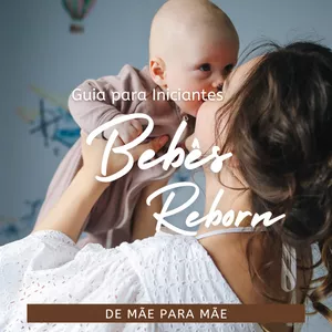 Imagem de capa para o Ebook Guia para Iniciantes: Tudo Sobre Bebês Reborn