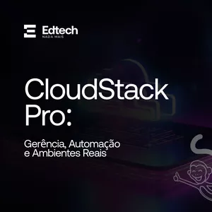 Imagem de capa para o Curso online CloudStack Pro: Gerência, Automação e Ambientes Reais