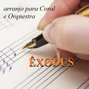 Imagem de capa para o Ebook ÊXODUS | Arranjo funcional para BigBand/Banda/Orquestra & Côro