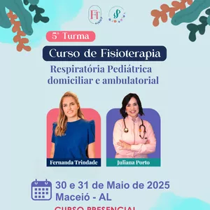 Imagem de capa para o Evento presencial Curso de Fisioterapia Respiratória Pediátrica - Ambulatorial e Domiciliar 