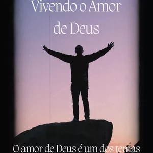 Imagem de capa para o Ebook Vivendo o Amor de Deus