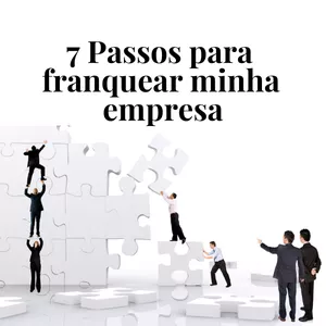 Imagem de capa para o Curso online 7 Passos para franquear minha empresa