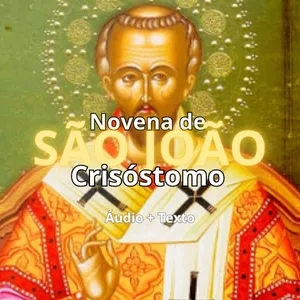 Imagem de capa para o Curso online Novena de São João Crisóstomo (Combo)