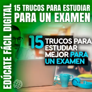 Imagen de portada para Ebook 15 TRUCOS PARA ESTUDIAR MEJOR PARA UN EXAMEN