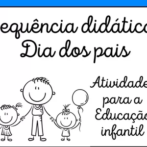 Imagem de capa para o Ebook SEQUÊNCIA DIDÁTICA DIA DOS PAIS - EDUCAÇÃO INFANTIL