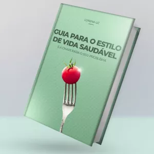 Imagem de capa para o Ebook Guia para o estilo de vida saudável