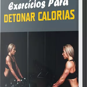 Imagem de capa para o Ebook 100 Dicas de Exercícios Para  Detonar Calorias