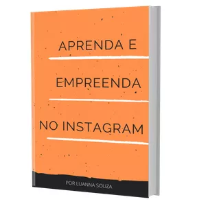 Imagem de capa para o Ebook Aprenda e Empreenda no Instagram