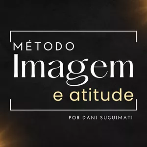 Imagem de capa para o Curso online Método Imagem e Atitude
