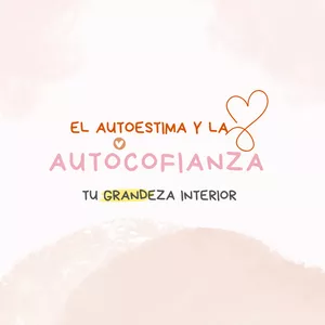 Imagen de portada para Curso online El autoestima y la autoconfianza