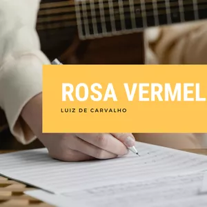 Imagem de capa para o Ebook Arranjo Orquestral – "Rosa Vermelha" (Luiz de Carvalho)