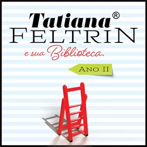 Imagem de capa para o Curso online Clube de Literatura - Tatiana Feltrin e sua Biblioteca - Ano II