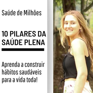 Imagem de capa para o Ebook 10 Pilares da Saúde Plena
