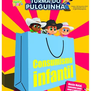 Imagem de capa para o Ebook E-BOOK ED 88 DEZEMBRO - CONSUMISMO INFANTIL - TURMA DO PULGUINHA