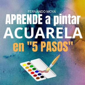 Imagen de portada para Curso online APRENDE a pintar ACUARELA en "5 PASOS"