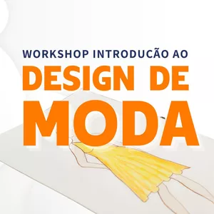 Imagem de capa para o Curso online Workshop Introdução ao Design de Moda