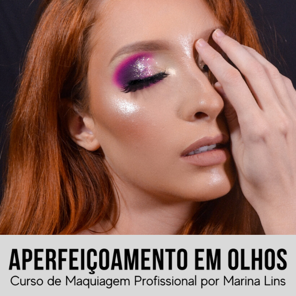 Imagem de Aperfeiçoamento em Olhos - Curso de Maquiagem Profissional criado por Marina Lins Makeup Artist na hotmart