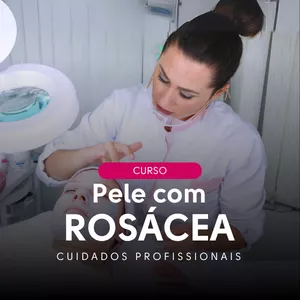 Imagem de Mini Curso - Cuidados Profissionais para a Pele com Rosácea criado por Fernanda Pereira na hotmart