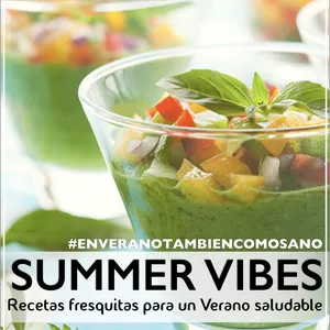 Imagen de portada para Ebook «Summer Vibes» - Recetas para un verano fresquito y saludable