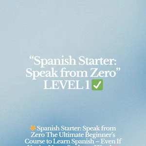 Cover image for Online course “Spanish Starter: Speak from Zero” LEVEL 1