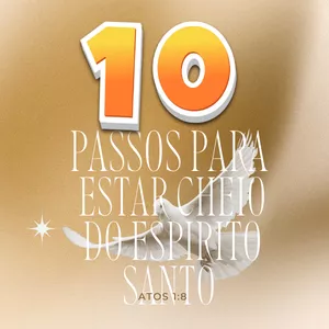 Imagem de capa para o Ebook 10 PASSOS PARA ESTAR CHEIO DO ESPIRITO SANTO