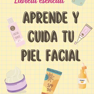 Imagem de capa para o Ebook Libreta esencial: Aprende y cuida tu piel facial