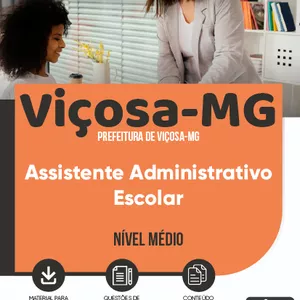Imagem de capa para o Ebook Apostila Prefeitura de Viçosa- MG 2023 - Assistente Administrativo Escolar
