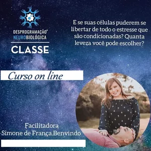 Imagem de capa para o Curso online Desprogramação NeuroBiológica® Curso com Simone de França Benvindo