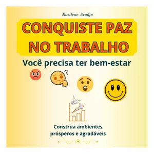 Imagem de capa para o Ebook CONQUISTE PAZ NO TRABALHO