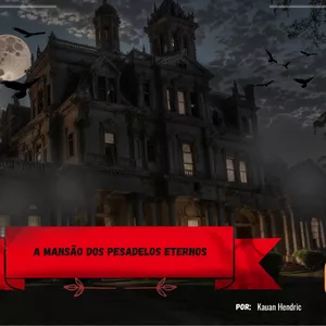 Imagem de capa para o Ebook A Mansão dos Pesadelos Eternos