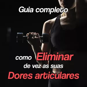 Imagem de capa para o Ebook Como eliminar as suas dores articulares de vez