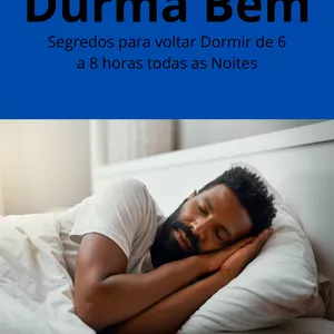Imagem de capa para o Ebook Durma Bem - Volte a dormir 6 a 8 horas todas as Noites