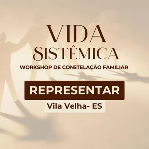 Imagem de capa para o Evento presencial Workshop Constelação Familiar (Representar) Vitória-ES