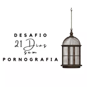 Imagem de capa para o Curso online Desafio de 21 dias sem pornografia