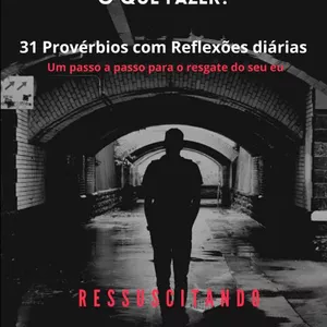 Imagem de capa para o Ebook Ressuscitando Minha Vida em 31 Dias 