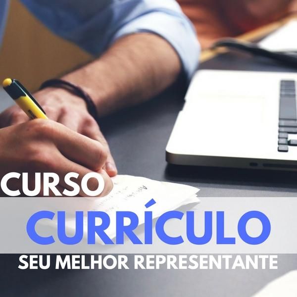 Curso Currículo seu Melhor Representante