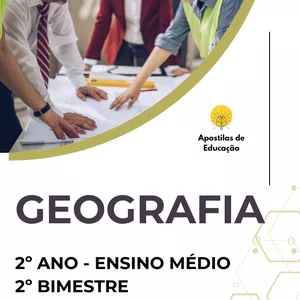 Imagem de capa para o Ebook Geografia 2º Ano 2º Bimestre (Ensino Médio) - Apostila com Planos de Aula