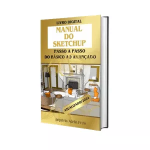 Imagem de capa para o Ebook LIVRO DIGITAL- MANUAL DO SKETCHUP PASSO A PASSO ATUALIZADO/2024
