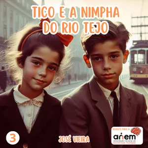 Imagem de capa para o Ebook Tico e e a Nympha do Tejo