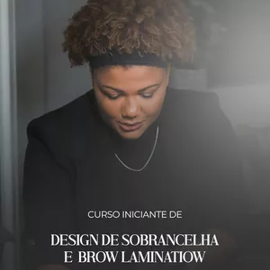 Curso Curso de Design de Sobrancelha e Brow Lamination - Iniciante
