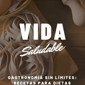 Imagen de portada para Ebook Gastronomía Sin Límites: Recetas para Dietas Especiales